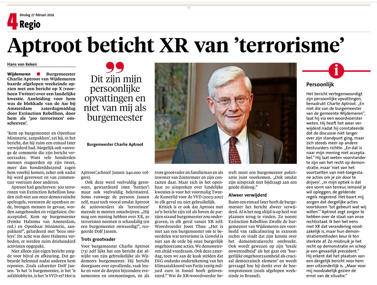 Burgemeester Charlie Aptroot (was Zoetermeer, nu Wijdemeren <a href="/gemwijdemeren/">Gemeente Wijdemeren</a> ) kan wel een mediatraining gebruiken. Hij beschuldigde Extension Rebellion op X Twitter van terrorisme. Nadat hij geschrokken is van de reacties op zijn bericht, laat hij weten dat het niet zijn mening