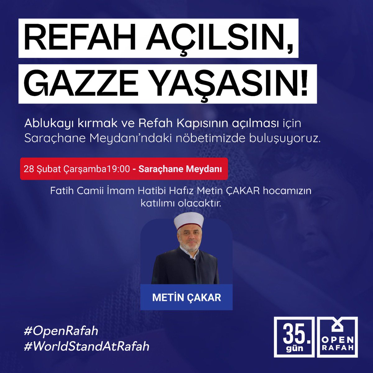 openrefah's tweet photo. 28 Şubat Çarşamba günü Saraçhane meydanında olacağız.

#openra
#openrafahborder https://t.co/axniGSMbYK