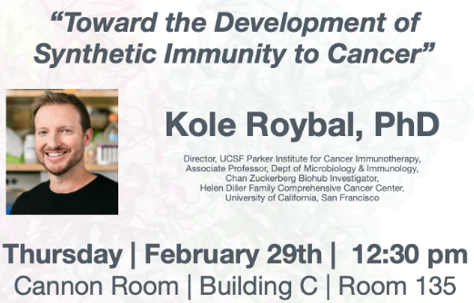 Please join us in-person for the BCMP seminar on Thursday, February 29 at 12:30pm by @KoleRoybal, Associate Professor, Dept of Microbiology & Immunology, Director @UCSF Parker Institute for Cancer Immunotherapy.