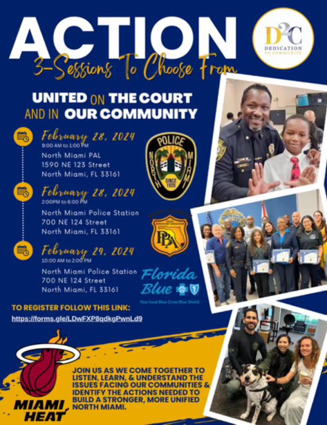 🏀📅 Join us for 3 impactful sessions to unite on the court and in our community! 🤝 🗓️ 2.28.24 1️⃣ 9AM-1PM at NM PAL 📍 1590 NE 123 Street,NM 2️⃣ 2PM-6PM NMPD 📍 700 NE 124 Street,NM 🗓️ 2.29.24 NMPD 📍 700 NE 124 Street,NM 🔥 Sponsored by Miami Heat! 🔥