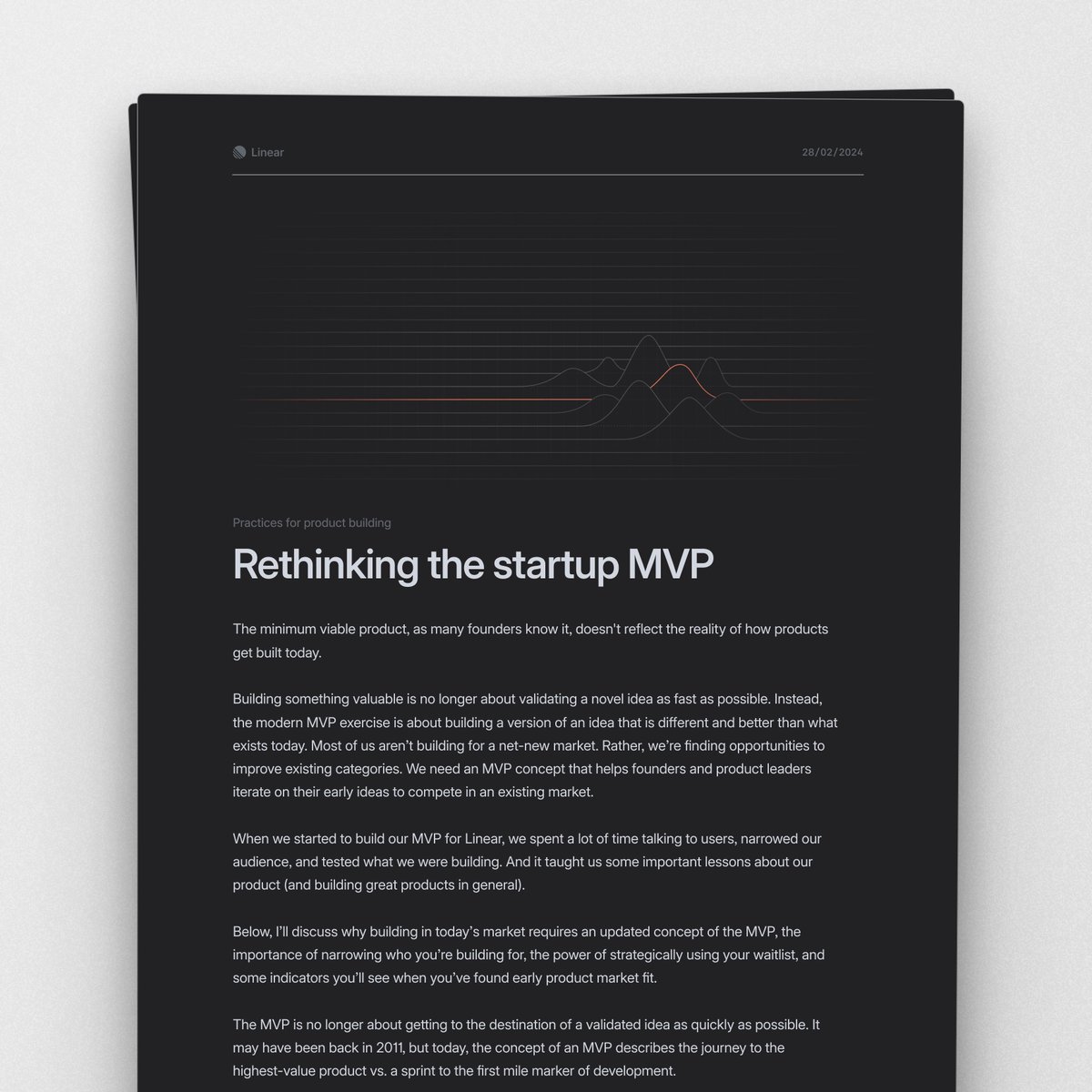 linear's tweet image. Early-stage product development is no longer about validating novel ideas for new markets. It&apos;s about reaching an ever-higher quality bar to compete in crowded categories. 

We need to rethink the concept of the MVP.

→ linear.app/blog/rethinkin…