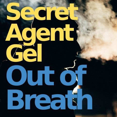 Secret Agent Gel: Out of Breath/Wisdom Teeth out Friday! Preview them here: buff.ly/49P8lhh #ukfunky #deephouse