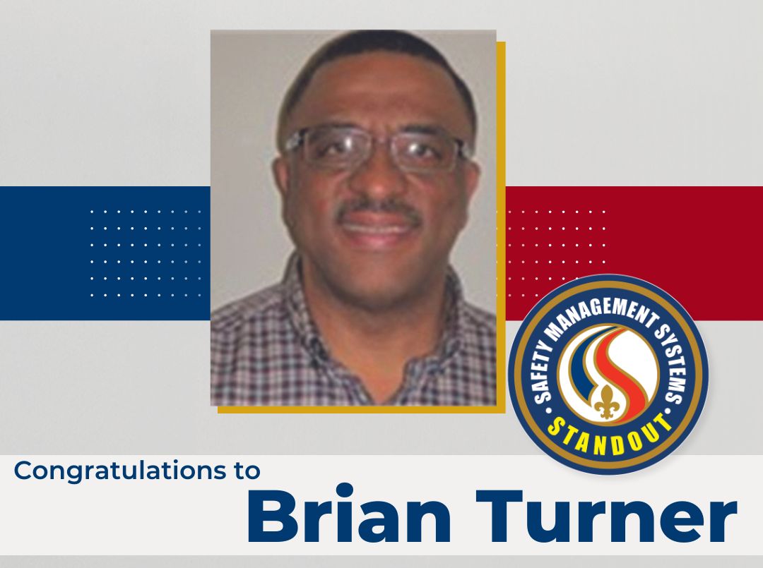 Congratulations to SMS Standout Brian Turner. Brian is an HSE Coach Level 2 and is new to his current project. Brian arrived with enthusiasm to learn his new processes, and in just a few short weeks, he has successfully mastered them like a pro. Keep up the good work, Brian!