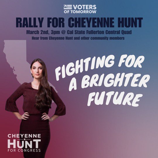VOTCalifornia's tweet image. Make history and elect the first GenZ woman into congress. Join us this Saturday at Cal State Fullerton in the Central Quad at 3pm 📍 
Hear from Cheyenne Hunt and her visions for a brighter future