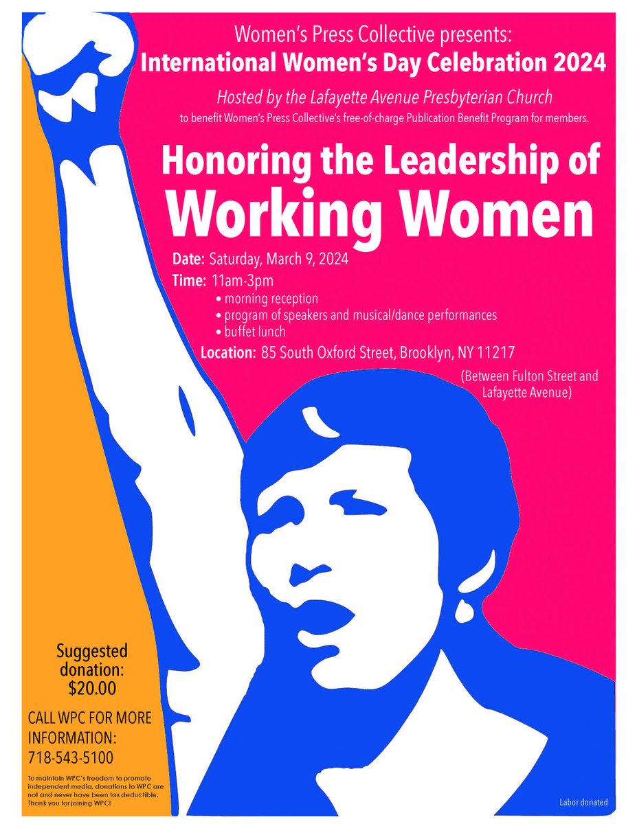Honoring the Leadership of Working Women
Women's Press Collective presents:
International Women's Day Celebration 2024

More info: fb.me/e/1Sto17jSQ