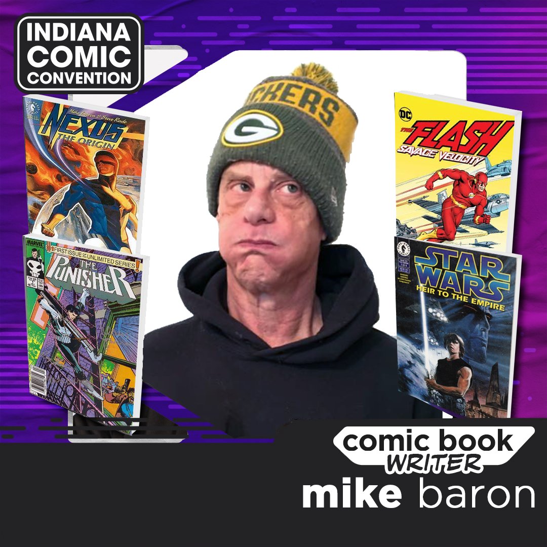 Eisner Award winning comic book writer Mike Baron will be at #IndianaComicConvention March 22nd-24th! 🎟️ grab a handful of tickets HERE: bit.ly/45oh9cg. #comics #comicbooks cc @nexusbybaron @ThinBlueLineCmx @PVTAmerican @floridamancomic