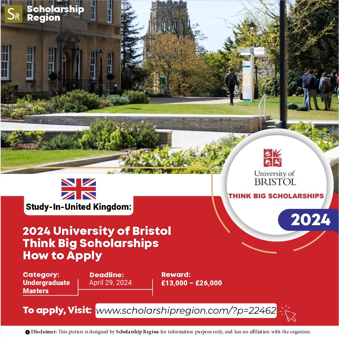scholarsregion's tweet photo. 2024 University of Bristol Think Big Scholarships | How to Apply

Host Country: United Kingdom (UK)

Study Level: 
• Bachelor
• Master

Eligible Countries: All Countries

Benefit: 
✅£13,000 – £26,000

Deadline: April 29, 2024

APPLY↙️
https://t.co/VBYLErwYOS https://t.co/DUDi0m7uDW