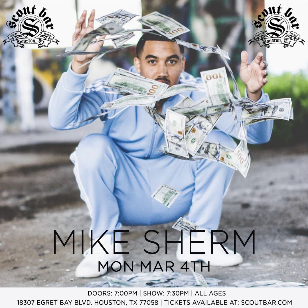 MONDAY, MARCH 4 🎤 @MikeSherm_ 🚪7p 🎟️$30👉scoutbar.com