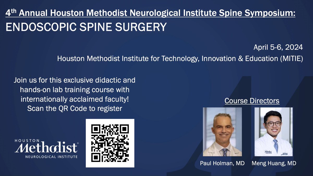 Register Now for the upcoming Endoscopic Spine Symposium at Houston Methodist! Amazing didactic and lab features! April 5-6, 2025. Open to all physicians and residents. #neurosurgery #spinesurgery #orthopaedicsurgery #ortho Scan the QR code for more info/to register