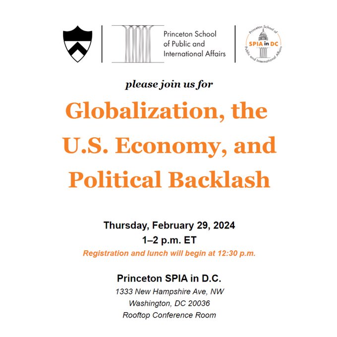 Join us tomorrow for 'Globalization, the U.S. Economy, & Political Backlash' @PrincetonSPIADC with @NiehausCenter & @PIIE. Featuring @AmaneyJamal, @porszag, @hvm1, @cullenhendrix, @ZachVertin. See you there! mailchi.mp/princeton/piie…