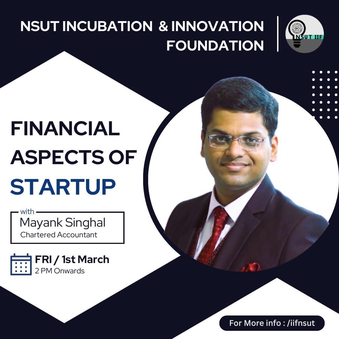 Announcing an exclusive event by NSUT IIF: Dive into the core of startup success with financial guru CA Mayank Singhal. Join us on March 1st for invaluable insights into the dynamic world of entrepreneurship. Don't miss out!

*Register Now :* forms.gle/oCigYJGJKq7gGY…
