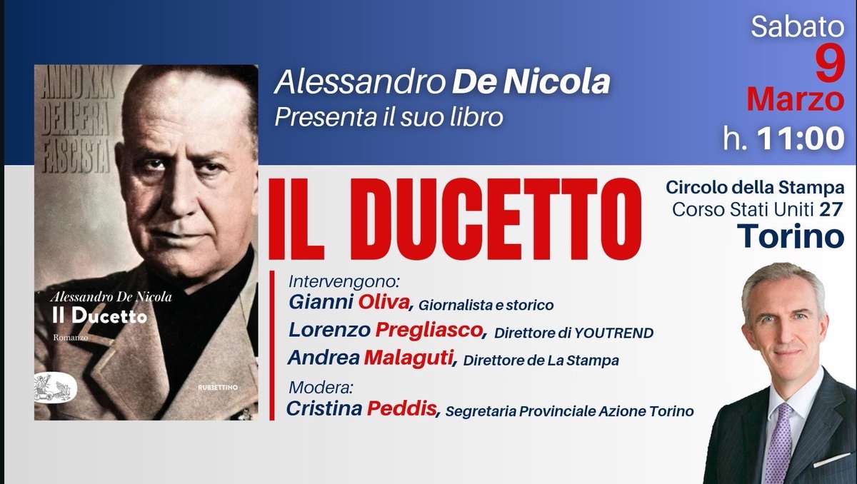 Alessandro De Nicola (@aledenicola) on Twitter photo Figlie della lupa, Piccole italiane, Giovani fasciste, preparatevi. Sabato 9 marzo alle 11 al Circolo della Stampa in corso Stati Uniti nella littoria Torino, il Ducetto si presenta con <a href="/giannioliva52/">Gianni Oliva Storico</a> #AndreaMalaguti e <a href="/lorepregliasco/">Lorenzo Pregliasco</a>. Siamo passati e passeremo! Figlie della lupa, Piccole italiane, Giovani fasciste, preparatevi. Sabato 9 marzo alle 11 al Circolo della Stampa in corso Stati Uniti nella littoria Torino, il Ducetto si presenta con <a href="/giannioliva52/">Gianni Oliva Storico</a> #AndreaMalaguti e <a href="/lorepregliasco/">Lorenzo Pregliasco</a>. Siamo passati e passeremo!