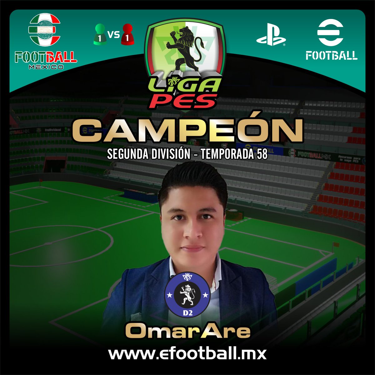 FELICIDADES AL CAMPEON!!!: OMARARE
SEGUNDA DIVISION 
LIGA PES TEMPORADA 58
PLAYSTATION