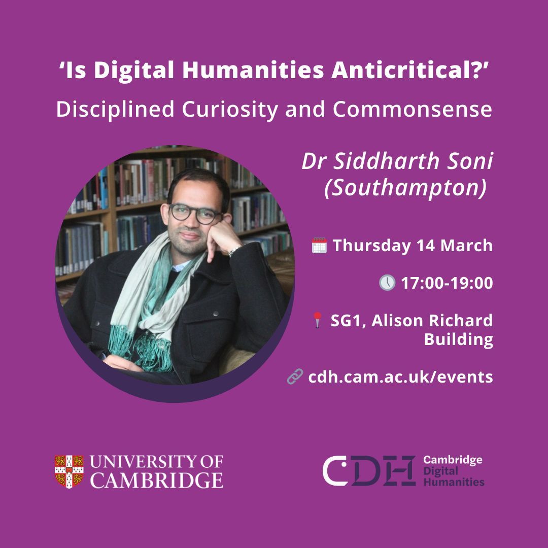 Cambridge Digital Humanities (@camdighum) on Twitter photo We're thrilled to share that Dr Siddharth Soni, Lecturer in Literature and Digital Culture <a href="/SotonEnglish/">English at Soton</a> and former CDH fellow, returns to Cambridge in March to deliver our next #CDHOpen
🗓️ 14 March, 5-7pm
📍 SG1, Alison Richard Building
🔗 buff.ly/3UTqJkP
🚀 ALL WELCOME We're thrilled to share that Dr Siddharth Soni, Lecturer in Literature and Digital Culture <a href="/SotonEnglish/">English at Soton</a> and former CDH fellow, returns to Cambridge in March to deliver our next #CDHOpen
🗓️ 14 March, 5-7pm
📍 SG1, Alison Richard Building
🔗 buff.ly/3UTqJkP
🚀 ALL WELCOME