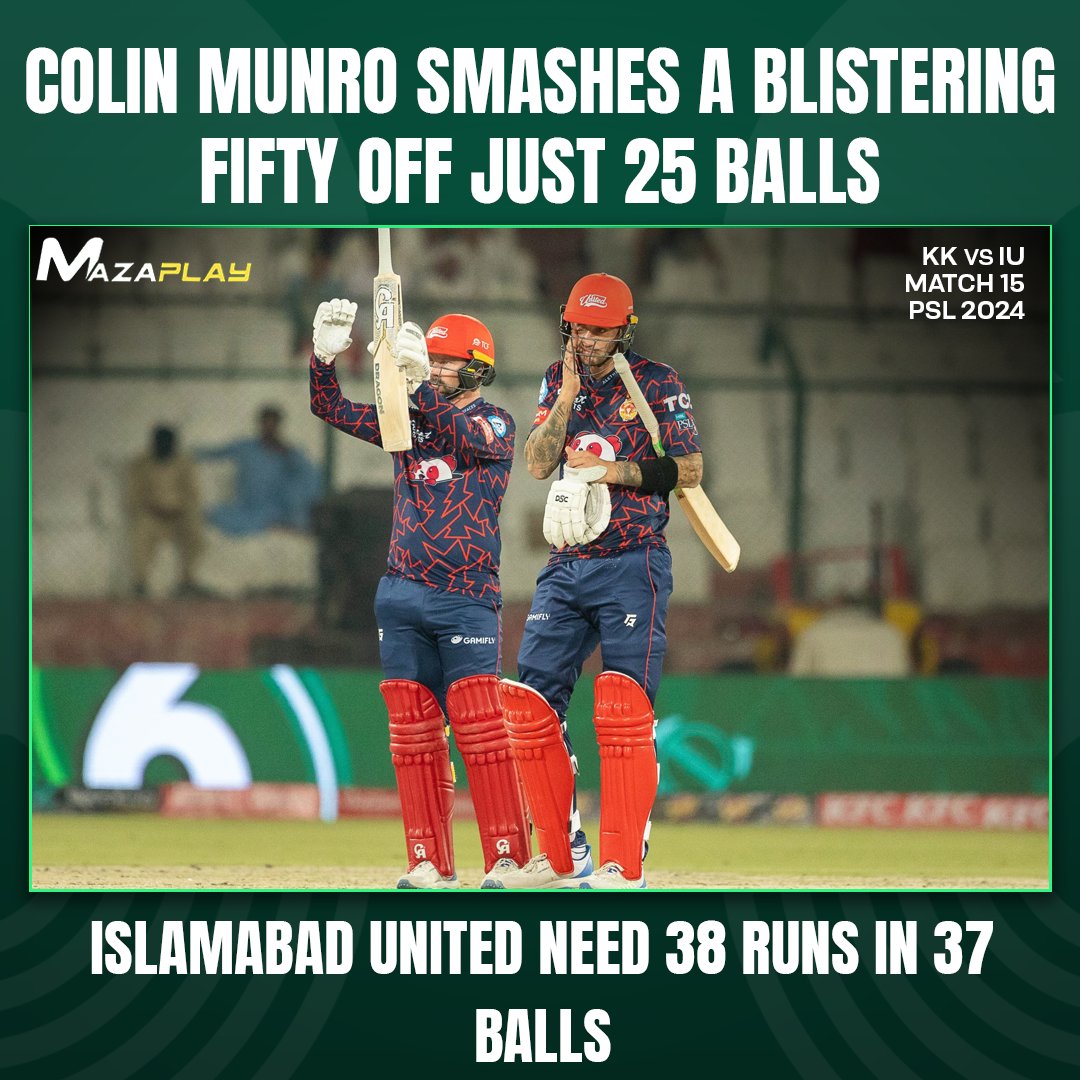 Colin Munro's blitz puts Islamabad United in a strong position. Will he guide them to victory?

#ColinMunro #IslamabadUnited #KKvsIU #HBLPSL9 #KarachiKings #PSL #psl2024 #irfanniazi #KieronPollard #MazaPlay