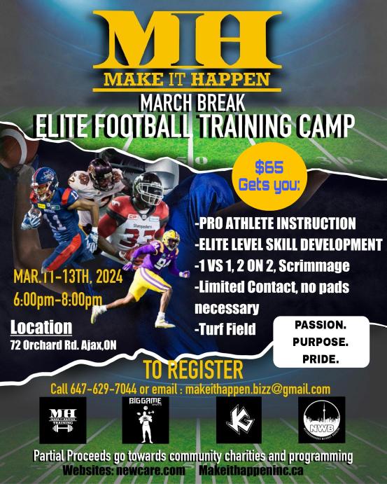 thegrantslant's tweet photo. COME &amp; GET TRAINED BY PROS AND ELITE ATHLETES ALIKE - THIS MARCH BREAK!

March 11-13, 6-8pm 
72 Orchard Road
$65, T-shirt included. 

The HUSTLE &amp; GRIND is sold separately! 

🏈Passion
🏈Purpose
🏈Pride

Email: makeithappen.bizz@gmail.com for details ASAP! https://t.co/4fxptv1iVB