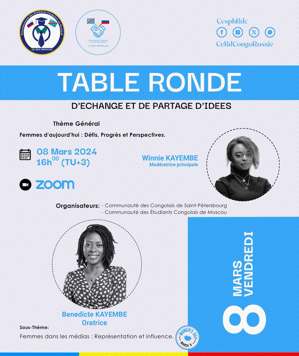CeRdCongoRussie's tweet photo. Aujourd'hui, nous vous présentons Mlle. Benedicte KAYEMBE qui abordera le thème: Femmes dans les médias: Représentation et Influence.
 📅 Date : 08 mars 2024 
📷 Heure : 16h00 de Moscou(TU+3) 
*
*
#Cerdc #rdcongo https://t.co/yU6rZZsKG0