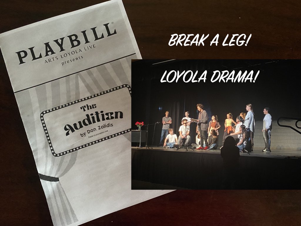 After a sold out performance that made everyone laugh and lean in for some truly dramatic moments in the play THE AUDITION, Arts Loyola Live hits the competitive stage at 7 pm tonight at MM Robinson for the NTS Drama Festival! Break a leg cast and crew!!