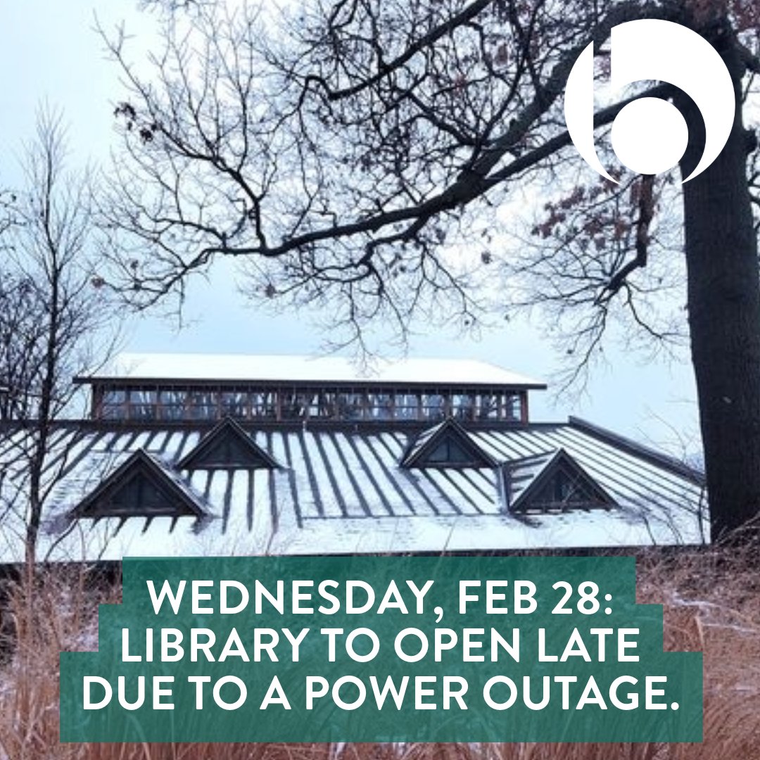UPDATE: Power has not yet been restored at the Library, so please note that we now anticipate opening up the building at 2 PM today, Wednesday, Feb 28, 2024. We will keep you posted. Thank you for your patience and understanding.