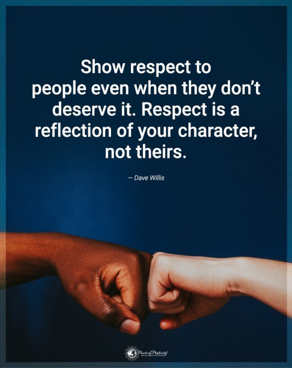 Aslam u alaikum
Good Night

Show respect to people even when they don't deserve it. Respect is a reflection of your character, not theirs.
#davewillis