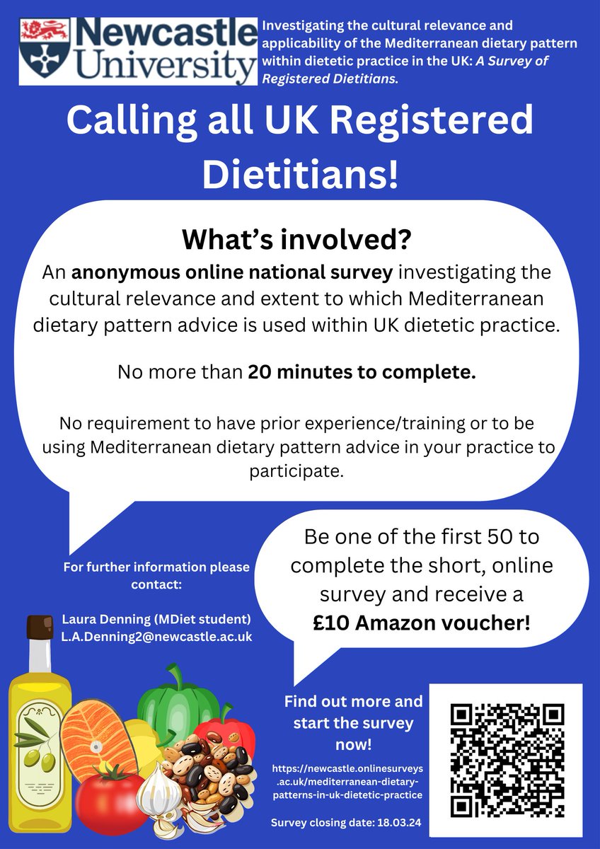 Dear UK Registered Dietitian,
I invite you to participate in my anonymous online national survey now open to all RD’s practicing in the UK.
For more information and to start the survey:
newcastle.onlinesurveys.ac.uk/mediterranean-…
Please tag UK RDs in your network and reshare this post.
Thank you!