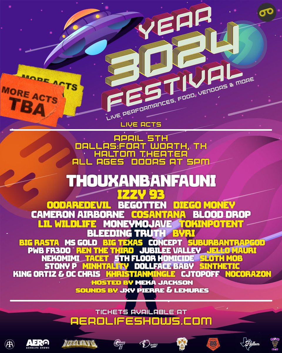 AeronotiqzInfo's tweet photo. Year 3024 Festival 🛸🪐✨ 2 Days, 2 Stages, 2 Cities

4/5 DFW, TX
4/6 San Antonio, TX

Day 1: @faunifigueroa @2GLOXKSHAWTYY @OODAREDEVIL @jubileevalley ++ 

Day 2: @twinuzis @domcorleo @2GLOXKSHAWTYY @ALIZA1K @ilypaperboy @TheRealSwizZyB ++

Tickets at https://t.co/cg9EBwwAOJ! https://t.co/UGE1wcPRsc