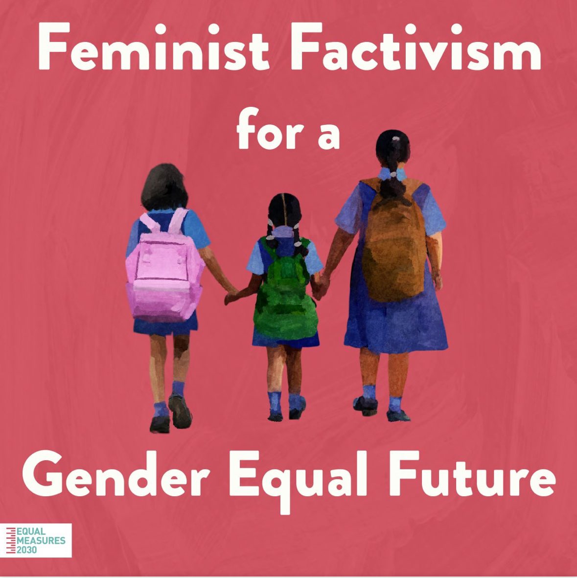 Factivism 😉 #equalmeasures2030
