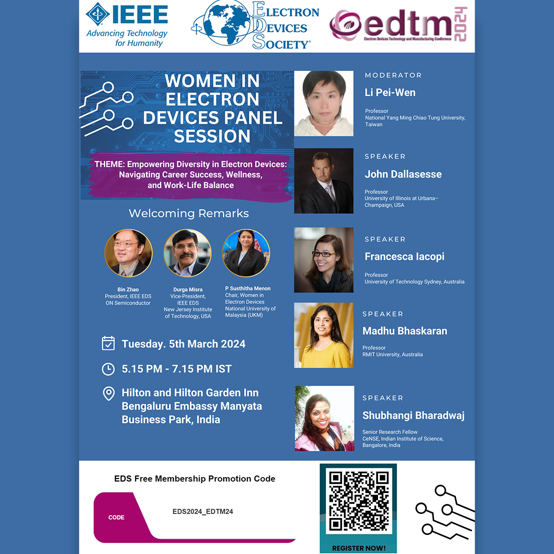IEEEEDS's tweet photo. #WiEDS Panel Session at @edtm202460220! Exciting, fun, &amp; interactive panel discussion where women &amp; men working in #ElectronDevices share their life trajectories &amp; the secrets of their successes at the #EDTM2024 conference. FREE - Registration Required: https://t.co/6xGZaJcpDV https://t.co/cFI073ZUzu