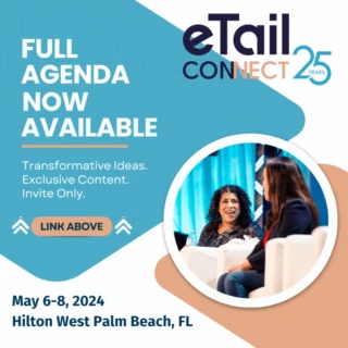 Get ready for a game-changing experience at eTail Connect East, returning on May 6-8, 2024, at the stunning Hilton West Palm Beach, FL!

Check out the full agenda here: bit.ly/3SrtfvW 

#ecommerce #etailconnect #digitalmarketing #retailecommerce #etail