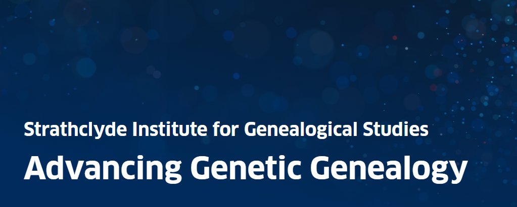 The schedule has now been announced for the Advancing Genetic Genealogy Conference at the University of Strathclyde in Glasgow, Scotland, from 7th to 8th June. This will be a hybrid event and recordings of the talks will be available online. strath.ac.uk/studywithus/ce…