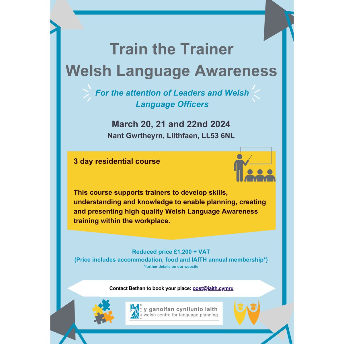 *Book your place on our residential training before March the 1st.* Train the Trainer Welsh Language Awareness March 20, 21 and 22nd 2024 Nant Gwrtheyrn, Llithfaen, LL53 6NL 3 day residential course Contact Bethan to book your place: post@iaith.cymru