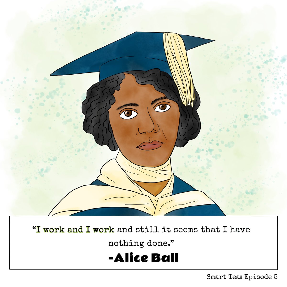 Happy Alice Ball Day! This young chemist developed a treatment for leprosy but sadly died before she could publish. Her work was stolen by colleagues and we almost lost her to history.😱 Listen to her full story at smartteapodcast.com/alice-ball #blackscientist #BlackHistory