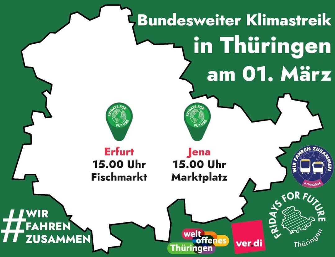 🌍Bundesweiter Klimastreik am Freitag den 01. März 🌏
📣 Jena | Markt | 15 Uhr
📣 Erfurt | Fischmarkt | 15 Uhr
Aus #Weimar gibt es eine gemeinsame Anreise nach Jena Treffpunkt 14:15, Gleis 2.
#fridaysforfuture #actnow