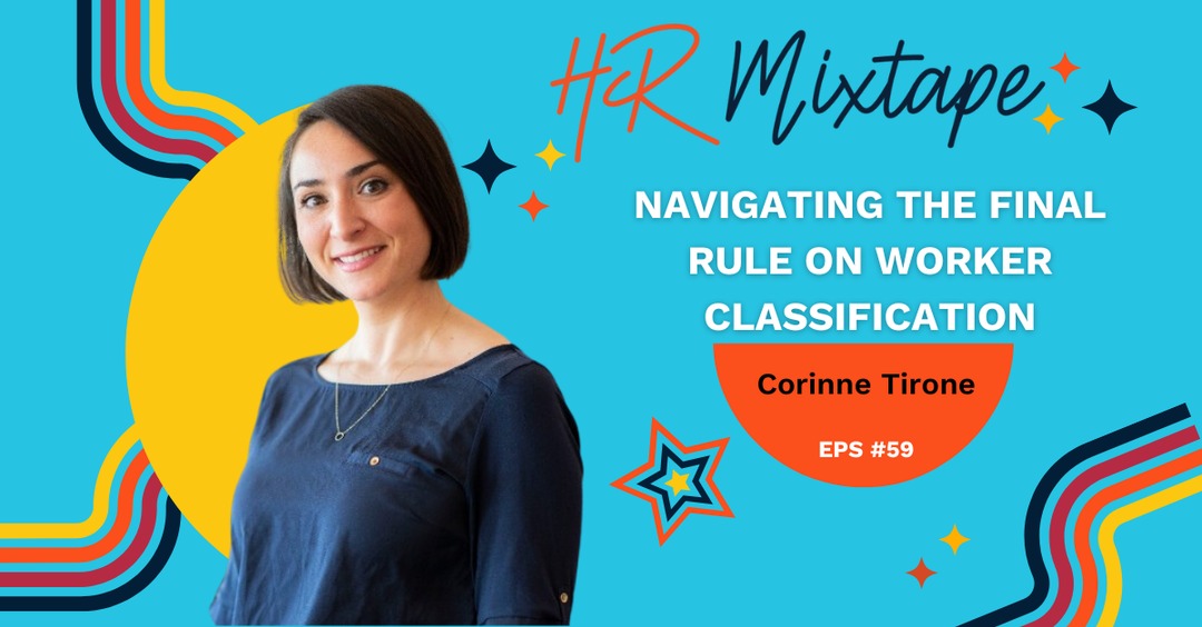 HRMixtape's tweet image. 🎧 Tune in to our latest episode, where we break down the DOL&apos;s new final rule with expert insights from Corinne Tirone, Sr. Dir. Compliance and Gov. Relation @Paylocity 

🔗 Spotify link: spoti.fi/3TeejCZ

#FLSA #IndependentContractor #EmployeeClassification