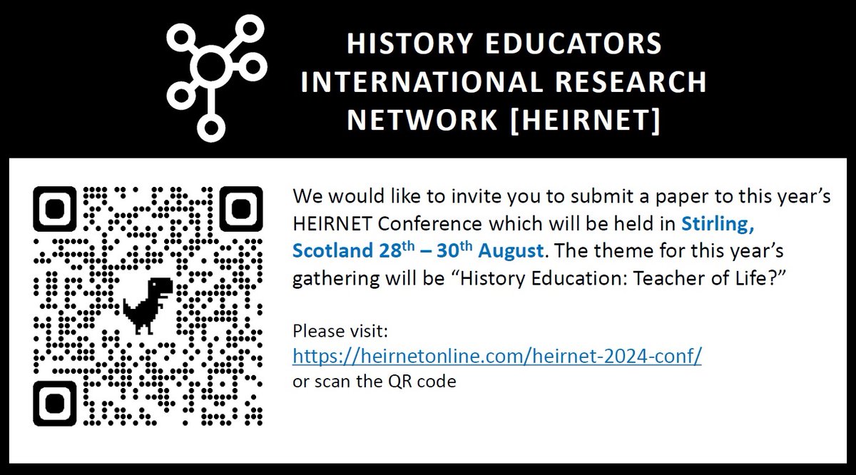 heirnet's tweet photo. 📣 #HEIRNET24 Conference Call for Papers is OPEN! Join us in Stirling, Scotland for our 20th conference "History Education: Teacher of Life?".
Submissions Deadline: 15 April 2024
Details &amp; Submissions: https://t.co/fgMgAx4IEK
#HistoryEducation #CallForPapers #StirlingScotland https://t.co/J1PGVhknGu
