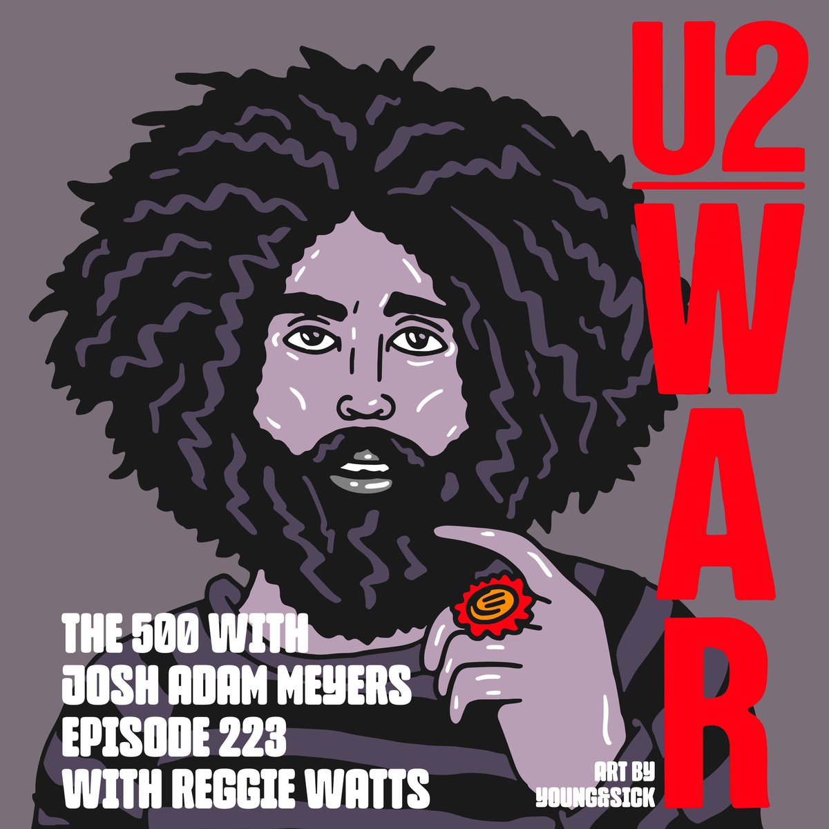 Comedian and musician Reggie Watts returns to bust out the brilliant pop rock/post-punk of U2's seminal third album: 1983's War. Art by @youngandsick