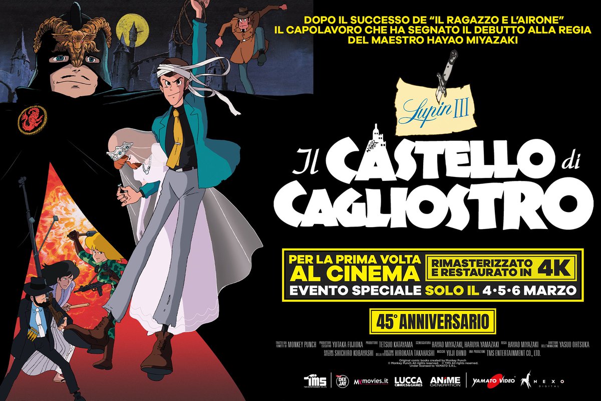 LUPIN III: IL CASTELLO DI CAGLIOSTRO torna al cinema solo il 4,5,6 marzo! Tutte le info su nexodigital.it Distribuito da @Nexo_Digital con i media partner @radiodeejay, MYmovies.it , ANiME GENERATION e Lucca Comics & Games. #LupinIII #MonkeyPunch #alcinema