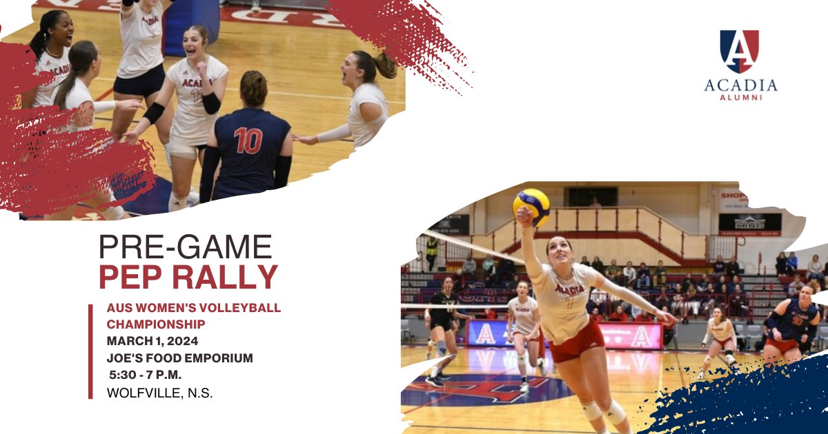 Acadia Axewomen are competing in the AUS Women's Volleyball Championship against SMU this weekend! Join us for a Pre-Game Pep Rally on March 1, 5:30-7 p.m. at Joe's Food Emporium, Wolfville. Last chance to see them before Nationals! Game tickets at: aualumni.info/VBallAUS