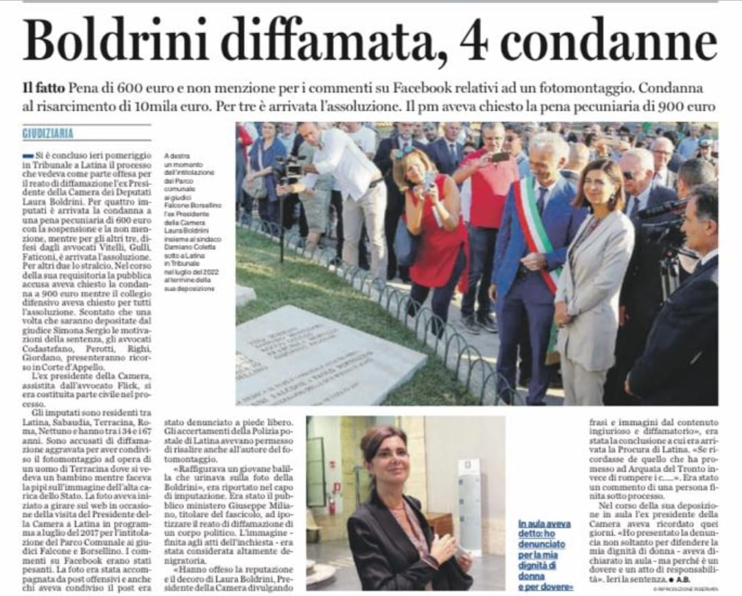 Un'altra condanna contro altri quattro signori, si fa per dire, che quando ero presidente della Camera decisero bene di lanciare una campagna contro di me sui social in occasione della mia visita a Latina per inaugurare, su invito dell’allora sindaco Damiano Coletta, il parco…