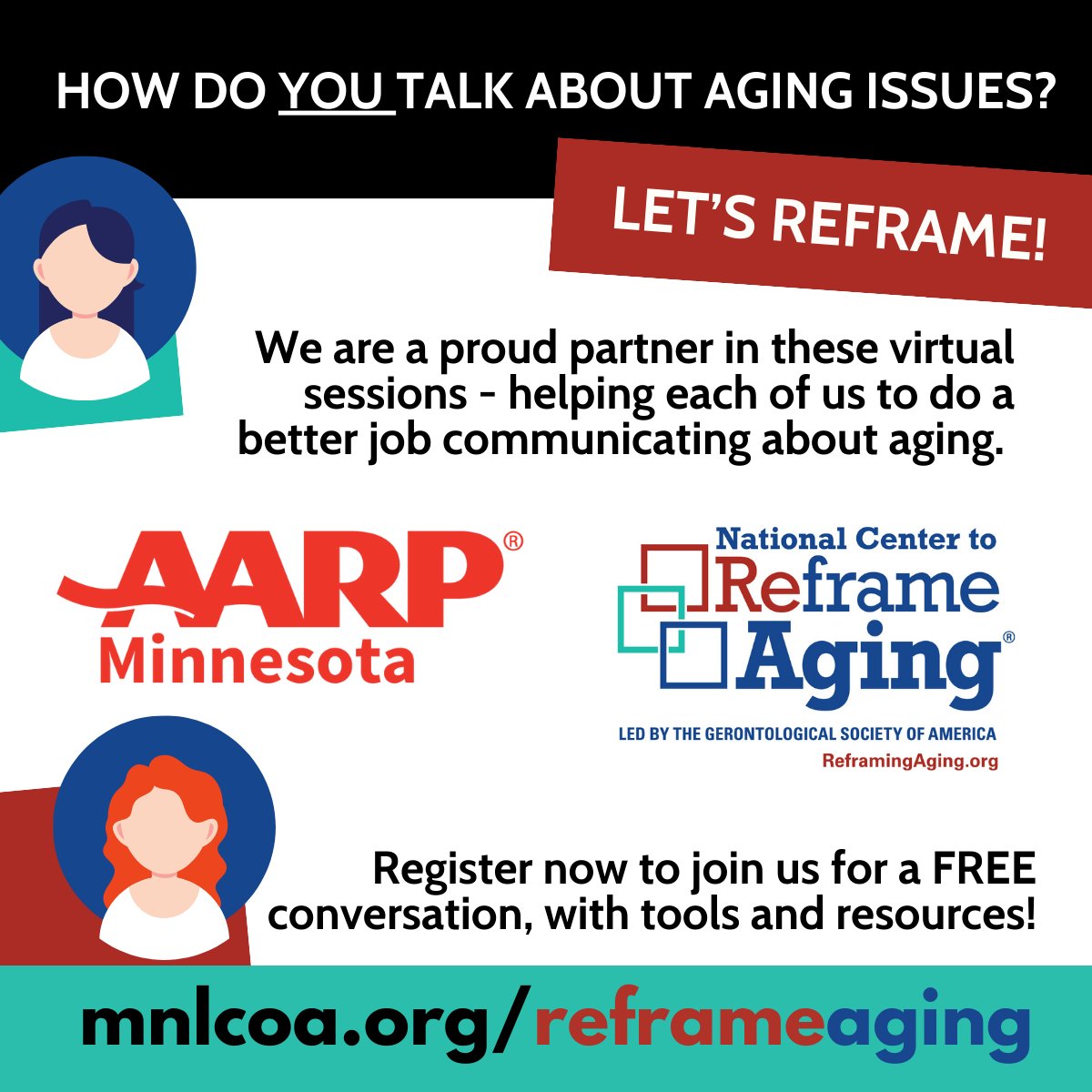 Join us, as we #ReframeAging and work towards #AgeFriendlyMN communities. Register today and help unite our aging sector ➡️ mnlcoa.org/reframeaging @mnlcoaging @UMNCHAI @ReframeingAging