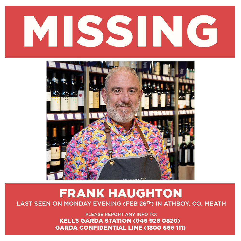 Gardaí are seeking the public's help in tracing the whereabouts of Frank Haughton (55) who was last seen on Monday evening (Feb 26th) in Athboy.

Please report any info to Kells Garda Station (046 928 0820) or the Garda Confidential Line on (1800 666 111)