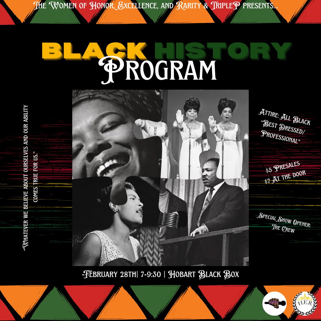 Join The Women of H.E.R &amp; TripleP in honoring Black History through the power of talent and artistry at the Hobart Black Box February 28th from 7-9:30. 🎶

* Tickets at the door will be $7
* Attire is All Black Best dressed/Professional

Looking forward to seeing everyone! 🤍