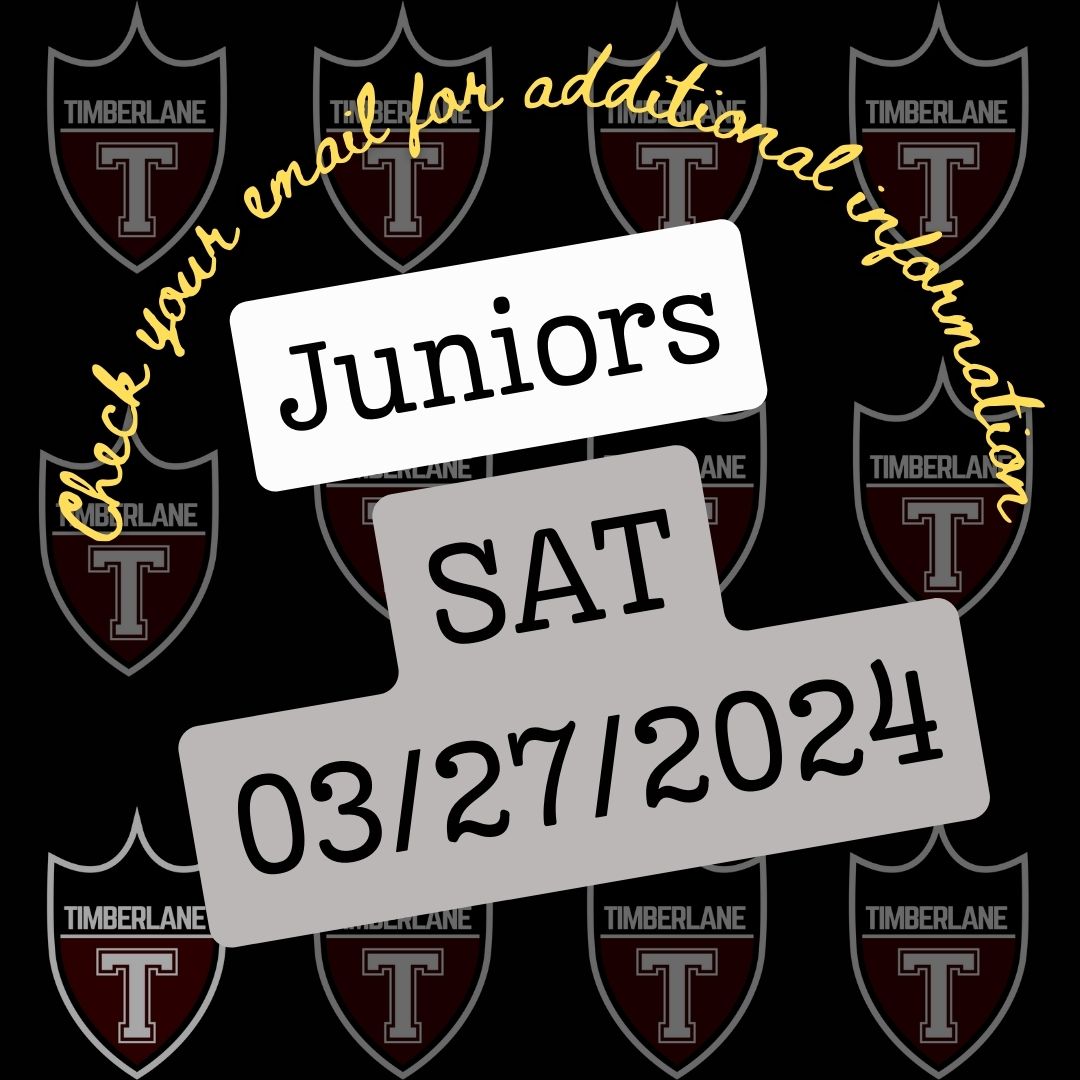 SAT School Day with Essay will be administered to all TRHS Juniors on Wednesday, March 27th!