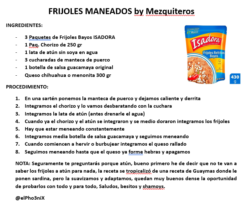 A petición popular, el día de hoy les voy a compartir la receta de los frijoles maneados by <a href="/mezquiteros/">Mezquiteros</a> 
Estoy convencido que una vez los prueben les van a encantar, saludos y excelente día.