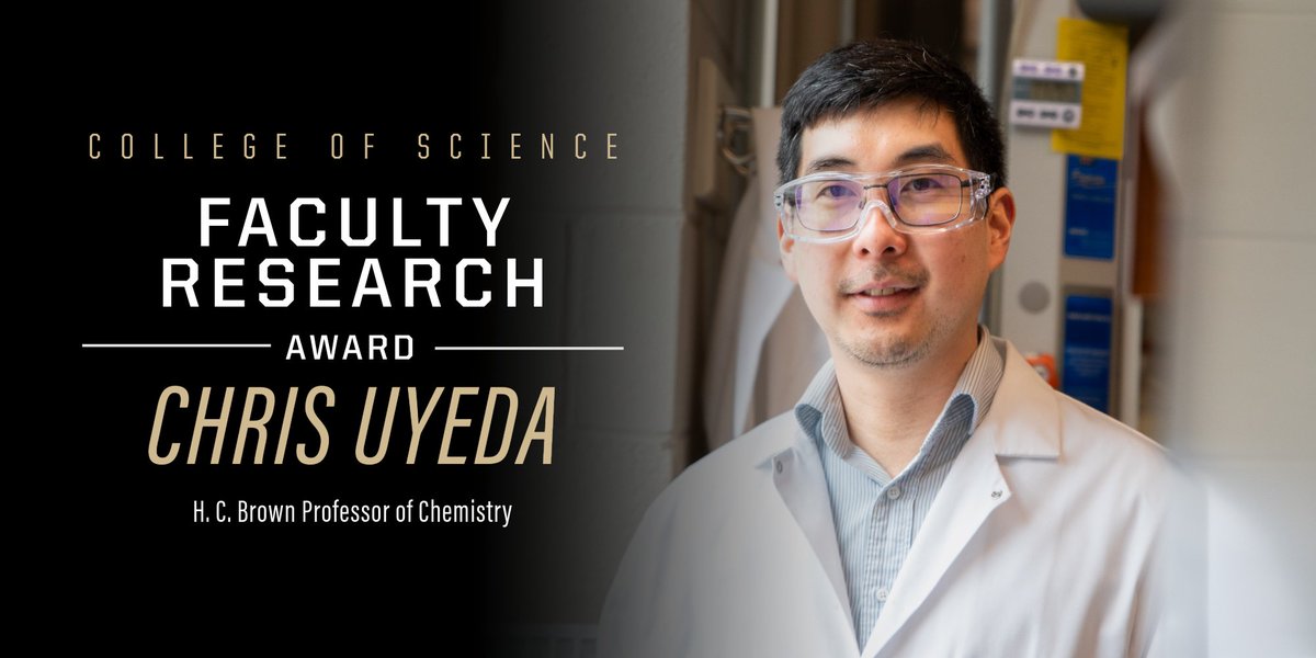Congratulations to Chris Uyeda, H.C. Brown Professor of Chemistry on being honored with the College of Science Faculty Research Award! @purduechemistry @uyedalab @lifeatpurdue loom.ly/o2OYi2o #Purdue #boilermaker #thenextgiantleap #mygiantleap #science #chemistry