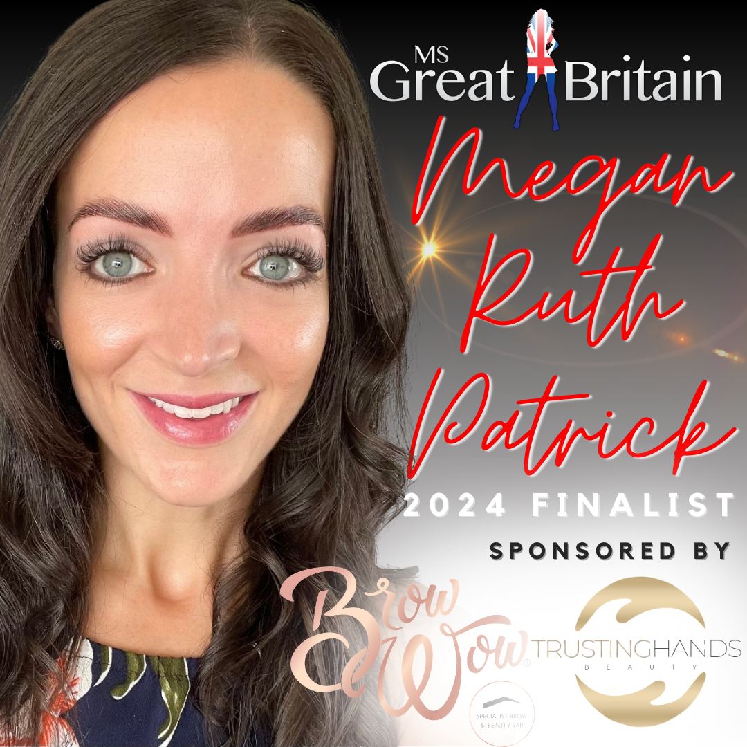 👑 Exciting News! Meet our next finalist for Ms Great Britain 2024, the fabulous Megan Ruth Patrick! 🌟 Huge thank you to her sponsors - Brow Wow & Trusting Hands Beauty Be sure to check them out as they support Megan's journey to the National Final this October. For more…