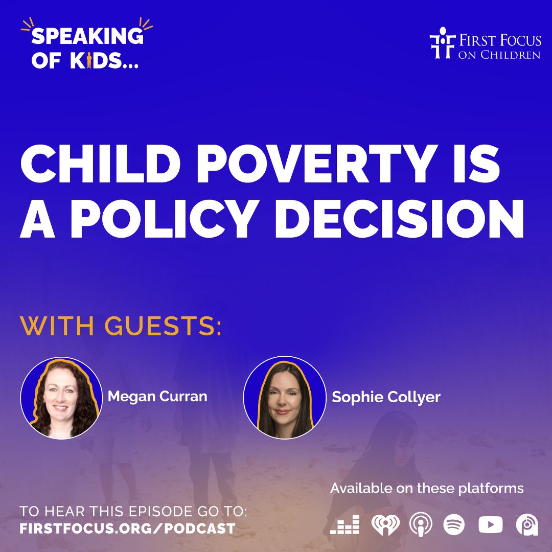 This week, on the #SpeakingOfKids podcast we sit down w/ the incredible Megan Curran & Sophie Collyer from @CpspPoverty to talk about why the US needs the #ChildTaxCredit & unpacking the economic contradictions that place a burden on families. Stream it at firstfocus.org/podcast