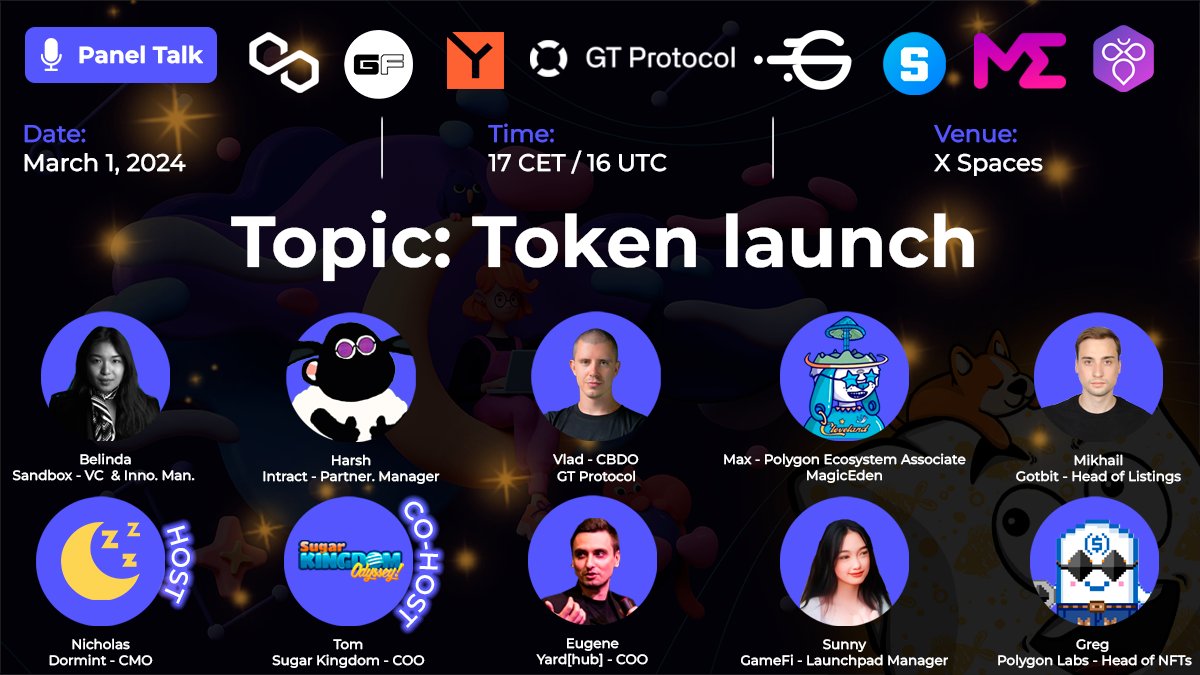 Discover the secrets of a successful token launch and join us this Friday at the extraordinary Spaces event Spaces link: Host: @Dormint_io Co-host: @SugarKingdomNFT Outstanding panelists: x.com/i/spaces/1rmxP… @BelindaPham @IntractCampaign @gotbit_io @GT_Protocol…