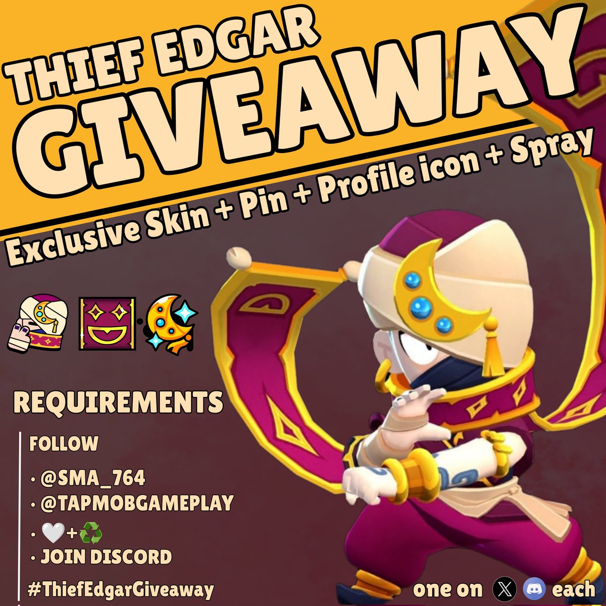 _SMA764's tweet image. 🎁2 × Thief Edgar Giveaway🎁
(Exclusive Skin+Pin+Icon+Spray)
• Follow @_SMA764 and @tapmobgameplay
• ♥️ + ♻️ 
• 🗨️ favourite Hypercharge (optional)
#ThiefEdgarGiveaway #SandsOfTime #BrawlStars