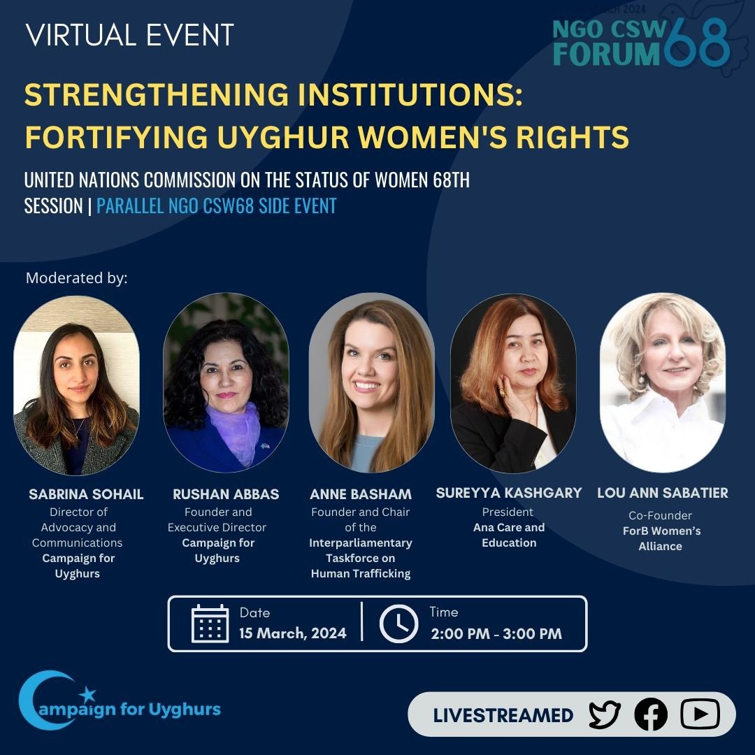 Campaign For Uyghurs (@cuyghurs) on Twitter photo Join us for the important roundtable on the plight of #Uyghur women, #humanrights, and #genderequality in collaboration with the NGO <a href="/UN_CSW/">United Nations CSW</a> Forum parallel to the #CSW68.
Tune in to CFU's social media on March 15th to learn how to fight for #Uyghur women👇 Join us for the important roundtable on the plight of #Uyghur women, #humanrights, and #genderequality in collaboration with the NGO <a href="/UN_CSW/">United Nations CSW</a> Forum parallel to the #CSW68.
Tune in to CFU's social media on March 15th to learn how to fight for #Uyghur women👇